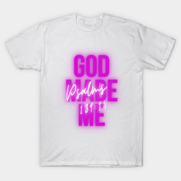 God made me by faithfamilytee